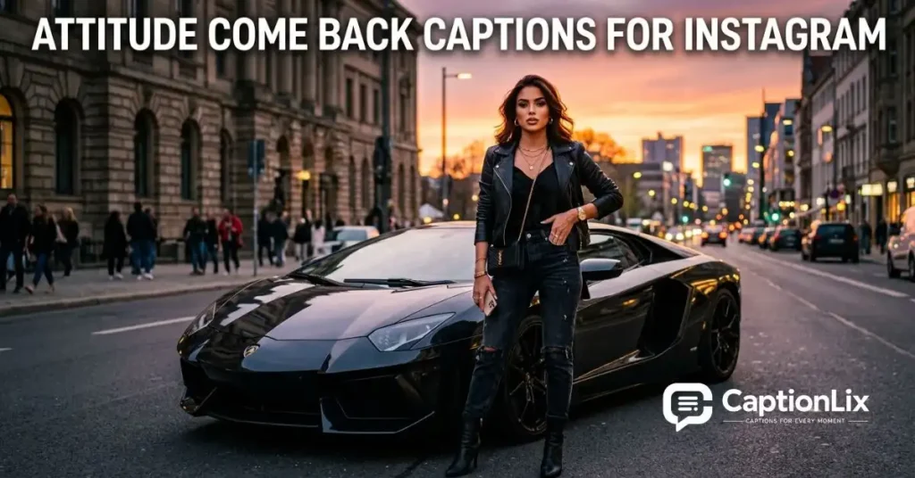 Come Back Captions for Instagram