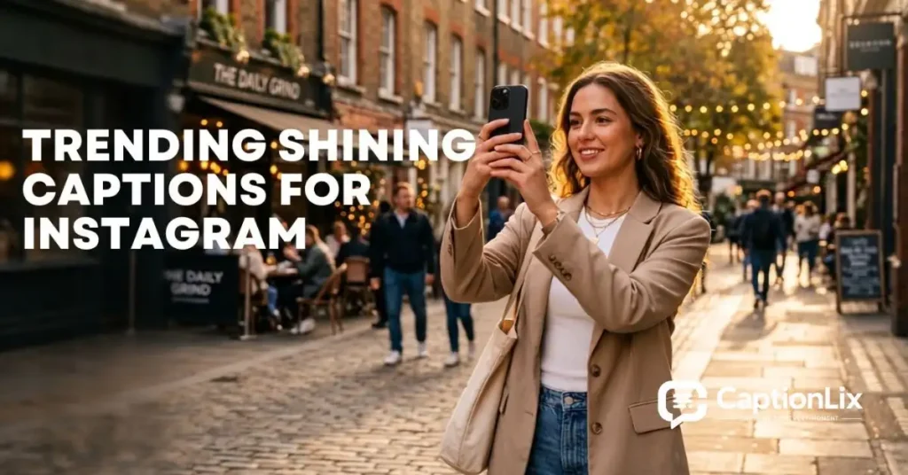 Shining Captions for Instagram 