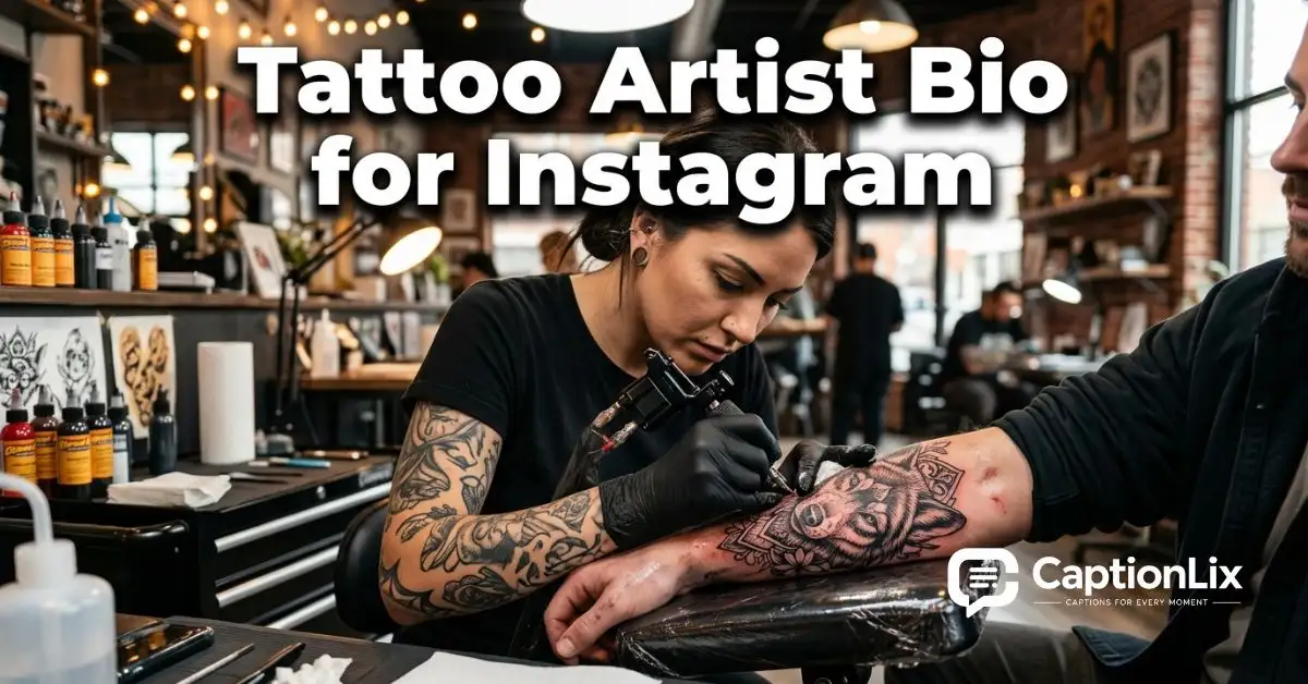 Tattoo Artist Bio for Instagram