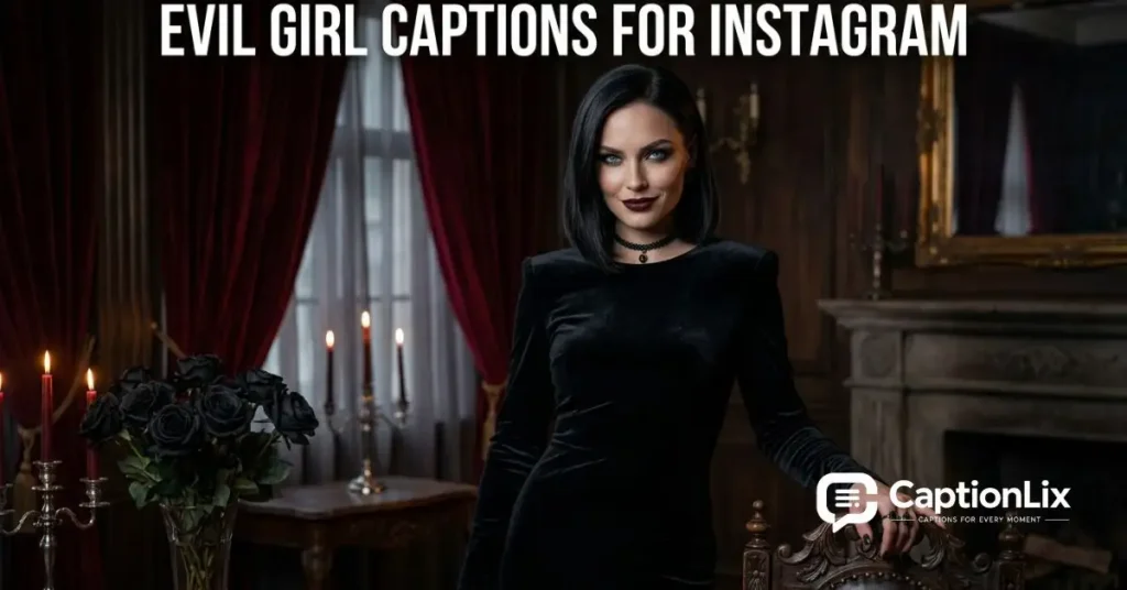 Evil Captions For Instagram